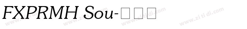 FXPRMH Sou字体转换
